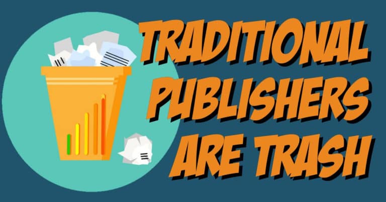 SNM167: Traditional Publishers are Trash
