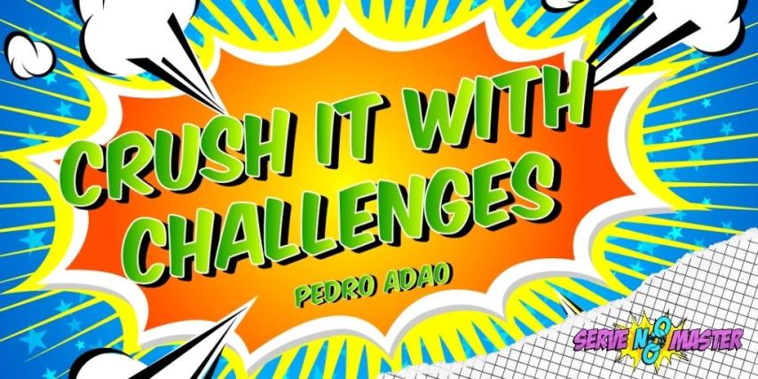 Pedro Adao Crush It With Challenges