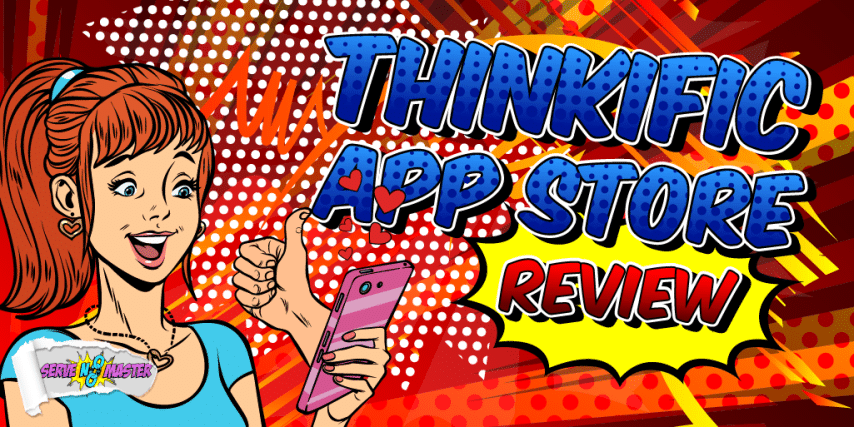 Thinkific App Store Review