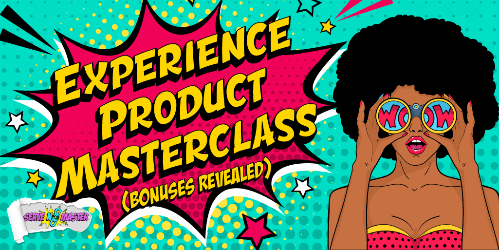 Experience Product Masterclass Bonuses