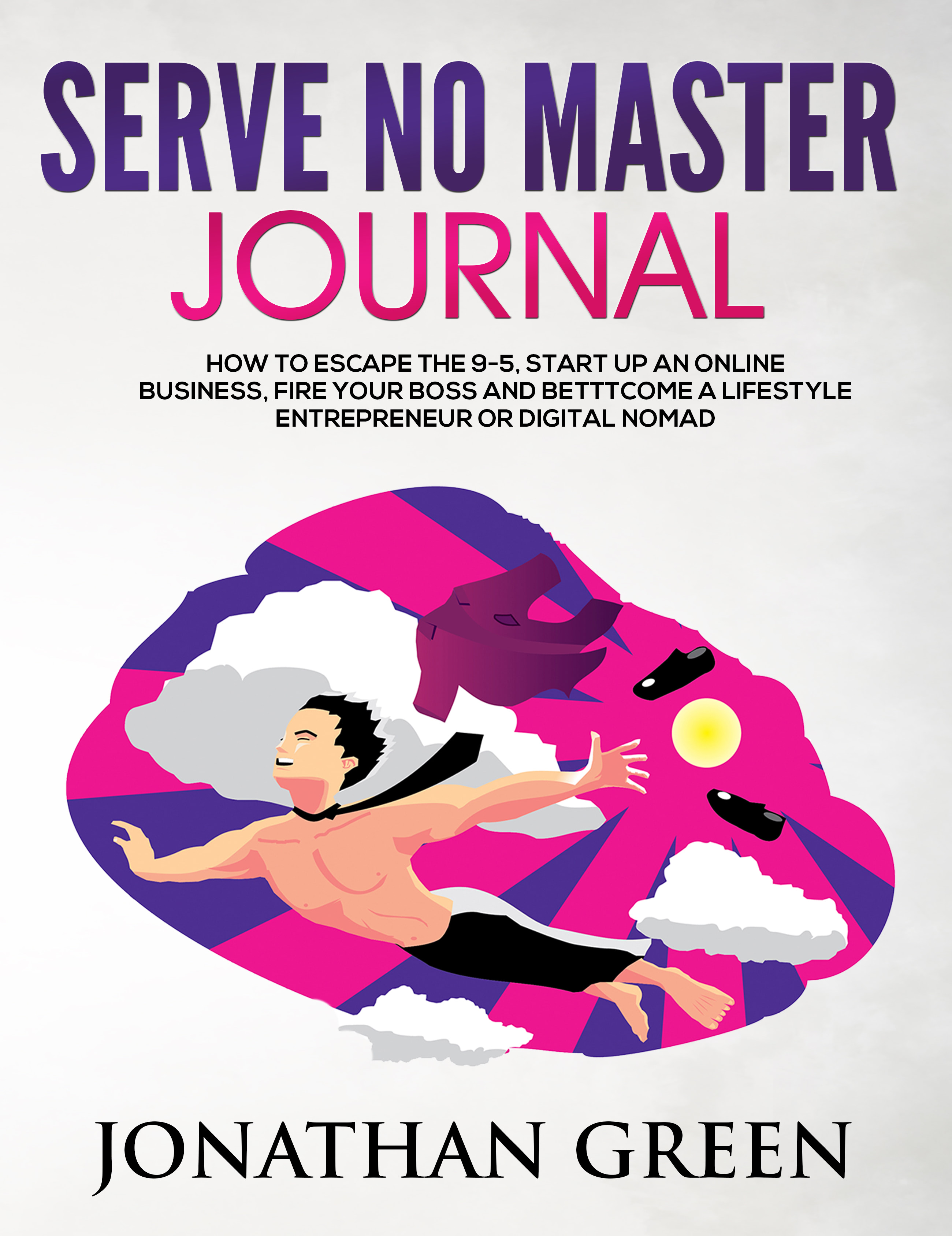 Serve No Master