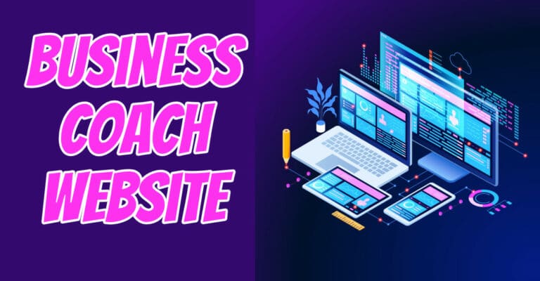 How to Build a Business Coaching Website – Step-by-Step 2022